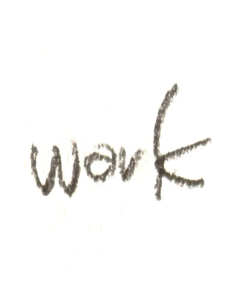 work